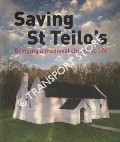 Saving St Teilo's - Bringing a medieval church to life by NASH, Gerralt D. (ed.)